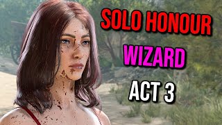 Solo Honour WIZARD Act 3  Baldurs Gate 3 [upl. by Lucio]