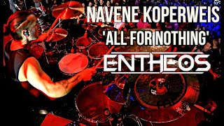 Navene Koperweis  Entheos  All For Nothing live  Summit Denver Colorado 7162024  Drumcam [upl. by Buroker]