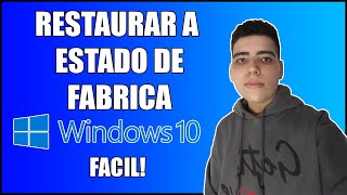 Cómo restablecer tu PC a estado de fabrica en Windows 10 [upl. by Aurore]