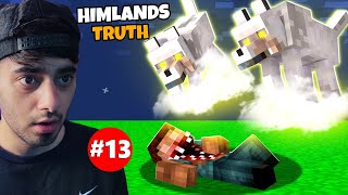 HIMLANDS ENTITIES BIGGEST SECRET REVEALED S6 part 13 [upl. by Olra]