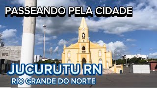 JUCURUTU RN BRAZIL PEQUENO PASSEIO PELA CIDADE [upl. by Airotnes917]