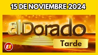 DORADO tarde de HOY Resultado viernes 15 de Noviembre de 2024 💫✅💰 [upl. by Eitsirk]