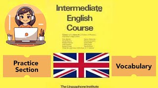 Linguaphone Intermediate English course P 2  Practice Section and Vocabulary enru [upl. by Aimac]