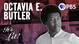 Octavia Butler The Grand Dame of Science Fiction  It’s Lit [upl. by Anniken]