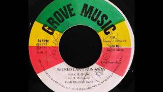 GLENROY RICHARDS  Wicked Cant Run Away 1977 [upl. by Amlus77]