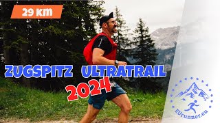 Závod Zugspitz Ultratrail 2024 Trasa 29 km  GarmischPartenkirchen Trail [upl. by Toor]