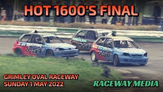 Hot 1600s Final  Grimley 1 May 2022 [upl. by Ultun159]