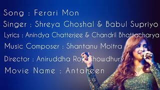 Farari Mon Full Song । Lyrics । Shreya Ghoshal amp Babul Supriyo [upl. by Enilesoj]