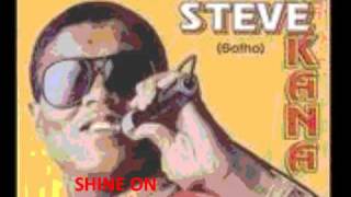 Steve Kekana  Shine On [upl. by Sivek]