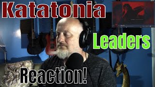 Katatonia  Leaders Reaction [upl. by Evered]