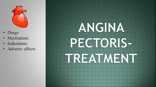 Angina pectoris treatment drugs mechanism and adverse effects 💖 [upl. by Ardnaxila]