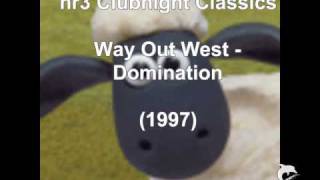 Way Out West  Domination 1997 [upl. by Swift930]