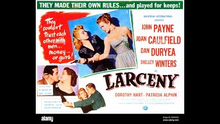 Larceny 1948 Film Noir  Nan Duryea  Full Movie in HD [upl. by Amiarom]