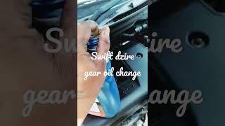 Swift dzire gear oil change [upl. by Godding]