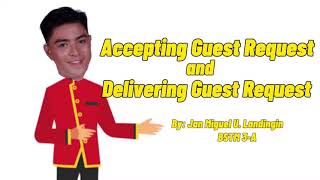 TMPE 4  Accepting Guest Request and Delivering Guest Request [upl. by Ecnaralc]