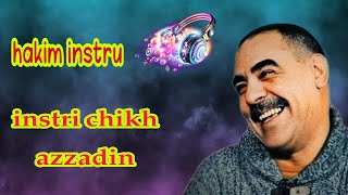 instri chikh azzadin lah yarahmo [upl. by Mossolb]