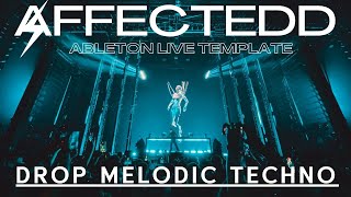 Drop  Melodic Techno  Ableton Template by AFFECTEDD Style Afterlife EP23 [upl. by Philipa684]