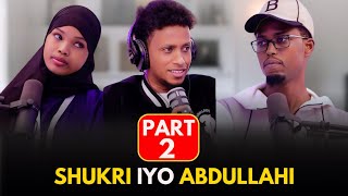 PART 2 SABABTA UDIIDAY GUURKAGA SHUKRI IYO ABDULLAHI [upl. by Klatt]