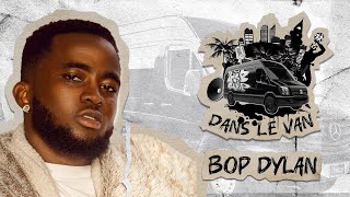 DANS LE VAN  Saison 01  Intro  BOP DYLAN [upl. by Kanor]