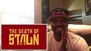 The Death Of Stalin Trailer Reaction [upl. by Ariela]