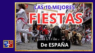 LAS 10 MEJORES FIESTAS de ESPAÑA ¡ No te las pierdas [upl. by Yesnel]