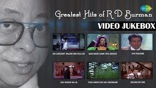 Greatest Hits Of R D Burman Video Songs  Memorable Bollywood Songs Video Jukebox [upl. by Cherish]