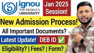 Ignou Admission 2025 New Process  Ignou Admission January 2025  Ignou New Update  Ignou 2025 [upl. by Hephzipah]