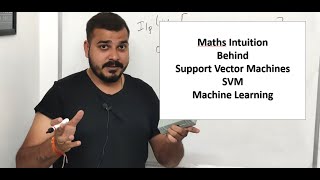 Maths Intuition Behind Support Vector Machine Part 2  Machine Learning Data Science [upl. by Sinegold]