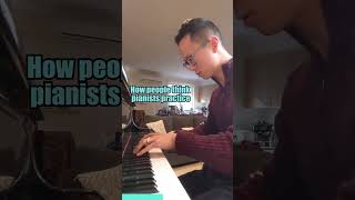 How people think pianists practice [upl. by Madelene]