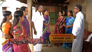 NADHASWARAM  நாதஸ்வரம் Episode  1235 121214 [upl. by Woodrow]