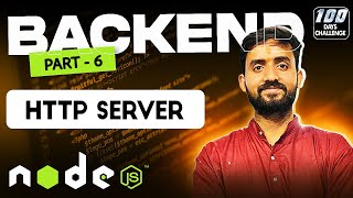 Building Http server in Node JS  Full Stack Web Development 2024 Day 82 of mernstack [upl. by Annirok]