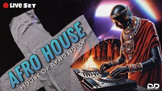 Afro House  Live Set By DJ FARHAN  House Of Afro Bolly  DJ DPRROJECT [upl. by Oletha432]