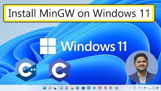 How to install MingGW w64 on Windows 11 64bit [upl. by Teloiv984]