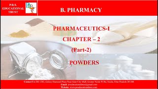 BPHARM 1st YEAR PHARMACEUTICSI UNIT2 POWDERS PARTII BYPROF DR AKHIL SHARMA [upl. by Arita]