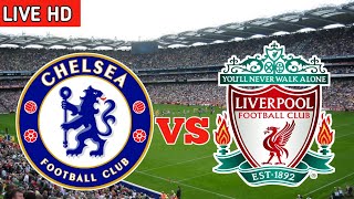 Chelsea Vs Liverpool Live Match Today [upl. by Alakcim]