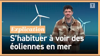 Pourquoi les parcs éoliens en mer se multiplient en France [upl. by Colet682]