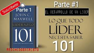 COACH JOHN MAXWELL  Audiolibro  Liderazgo 101 Lo que todo líder necesita saber [upl. by Derraj951]