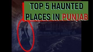 PUNJAB GHOST STORIES  HAUNTED PLACES IN PUNJAB [upl. by Icak251]