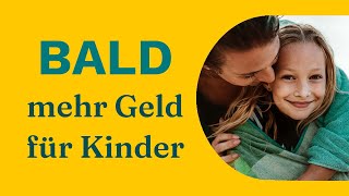 Kindergelderhöhung 2023 So viel mehr bekommen Familien [upl. by Hirasuna]