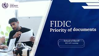 FIDIC Priority of documents  FIDIC  SchoolofSheriff0110  ricsmediacentre [upl. by Enimrej42]