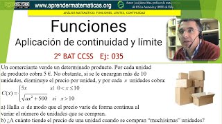 Límites y continuidad Aplicaciones Unidades 2 BAT ccss2 05 35 José Jaime Mas [upl. by Wichern]