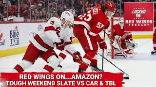 The Red Wings onAmazon  Can Detroit Keep the Ball Rolling Against the Hurricanes amp Lightning [upl. by Iilek]