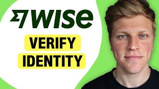 How to Verify Identity on Wise 2024 [upl. by Verney]