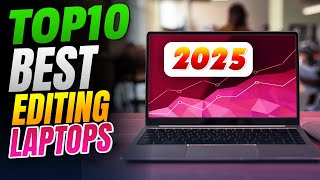 Heres Why the Top 10 Best Editing Laptops Are a GameChanger [upl. by Arotahs]