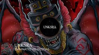 UNKSRA  Damnatio Ad Bestias [upl. by Rawlinson]