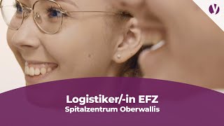 Lehre als Logistikerin im Spitalzentrum Oberwallis [upl. by Parfitt]