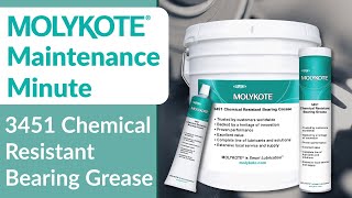 MOLYKOTE® 3451 Chemical Resistant Bearing Grease  MOLYKOTE® Maintenance Minute [upl. by Ailero]