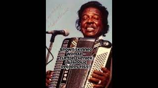 Brown Skinned Woman  Clifton Chenier  Arhoolie Records 1969 [upl. by Magena]