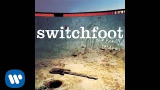 Switchfoot  On Fire Official Audio [upl. by Steddman]