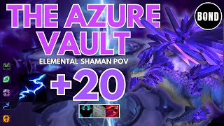 The Azure Vault 20  Elemental Shaman POV  FortifiedStormingBursting [upl. by Nilrem691]